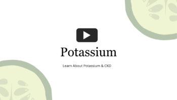 Cover Photo for Video Regarding Potassium for Kidney Health